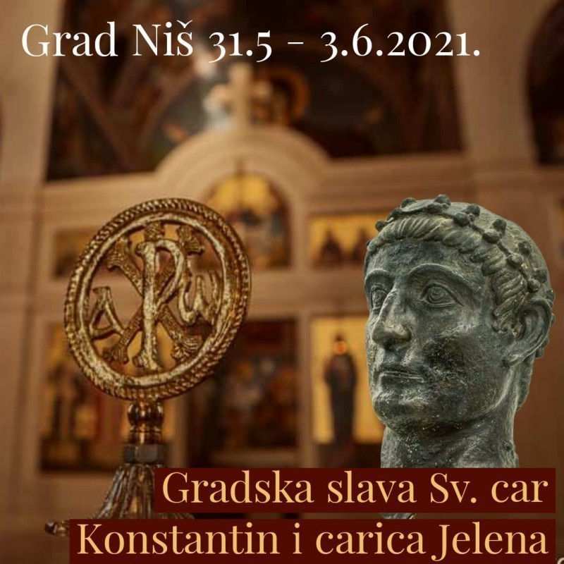 Богат програм обележавања градске славе Свети цар Константин и царица Јелена у Нишу