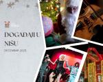 Predpraznični događaji u Nišu - decembar obiluje kulturnim i zabavnim programom